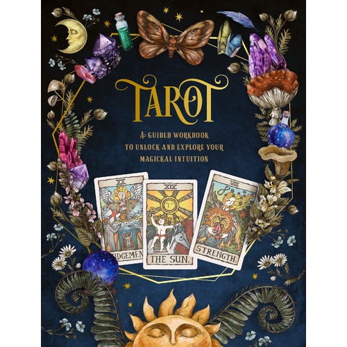 Tarot: A Guided Workbook