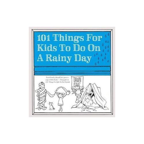 101 Things for Kids to do on a Rainy Day