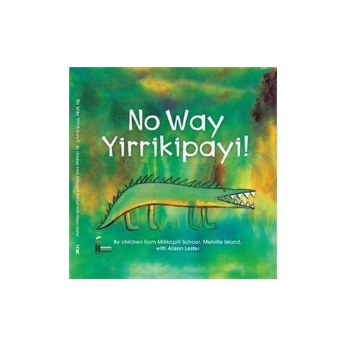 No Way Yirrikipayi!