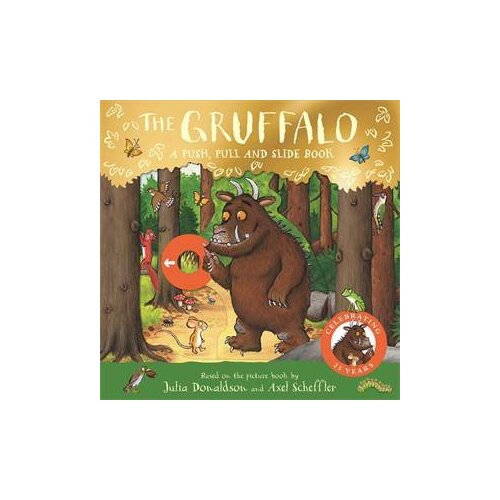 Gruffalo: A Push, Pull and Slide Book, The
