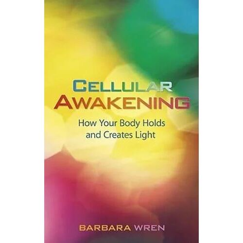 Cellular Awakening: How Your Body Holds and Creates Light