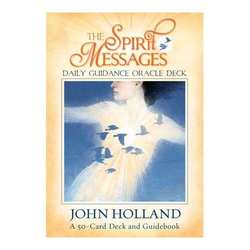 Spirit Messages Daily Guidance Oracle Deck, The: A 50-Card Deck and Guidebook
