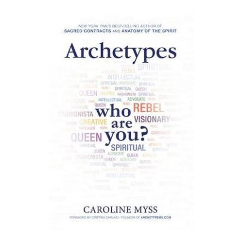 Archetypes: A Beginner's Guide to Your Inner-net