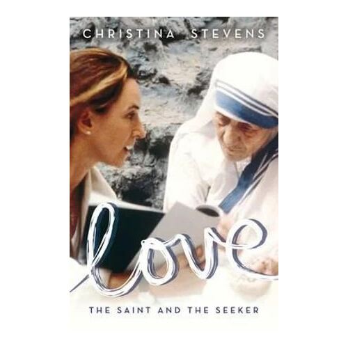 Love: The Saint and the Seeker