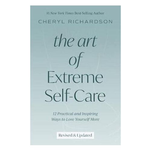 Art of Extreme Self-Care