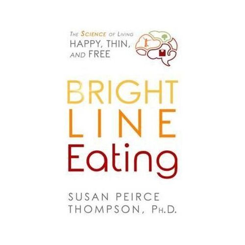 Bright Line Eating