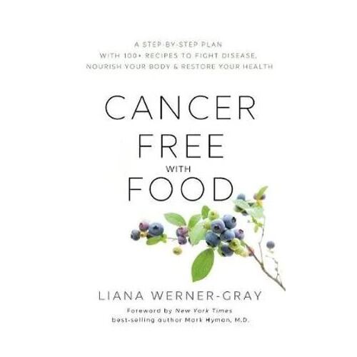 Cancer-Free with Food