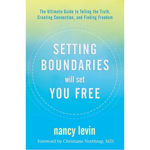 Setting Boundaries Will Set You Free
