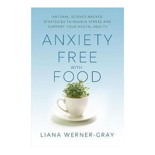Anxiety-Free with Food