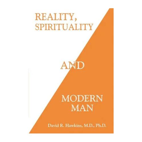 Reality  Spirituality  and Modern Man