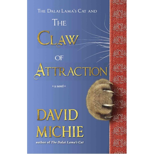 Dalai Lama's Cat and the Claw of Attraction, The