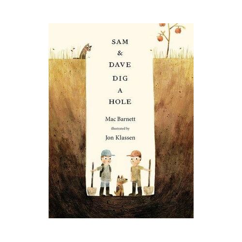 Sam and Dave Dig a Hole