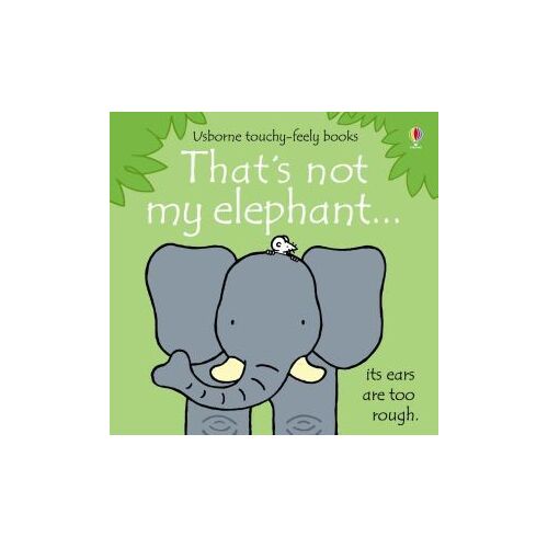 That's Not My Elephant