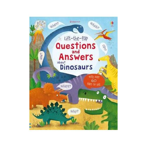 Lift-the-Flap Questions and Answers About Dinosaurs