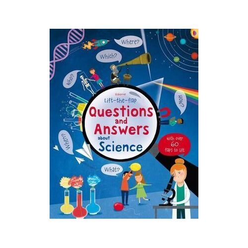 Lift-The-Flap Questions and Answers about Science