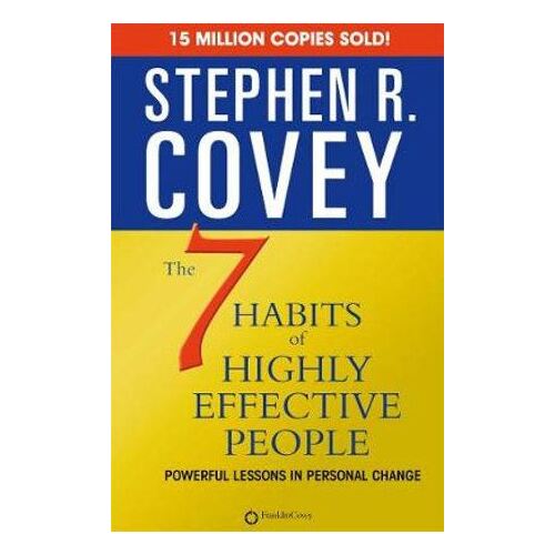 7 Habits Of Highly Effective People
