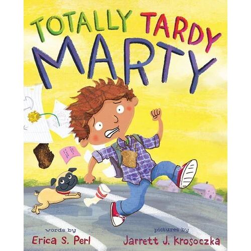 Totally Tardy Marty