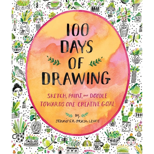 100 Days of Drawing (Guided Sketchbook)