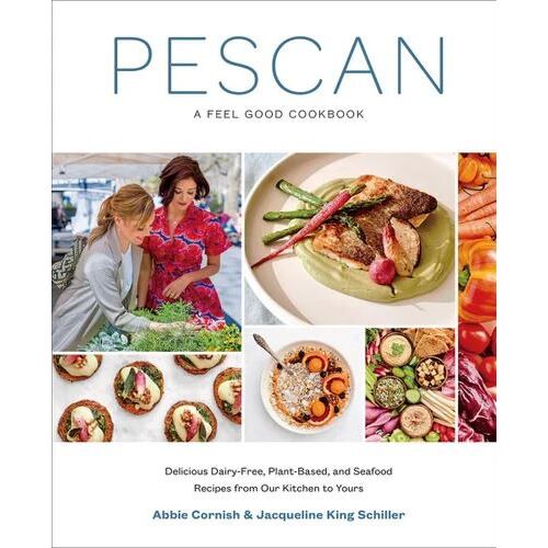 Pescan: A Feel Good Cookbook