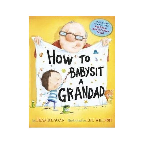 How to Babysit a Grandad