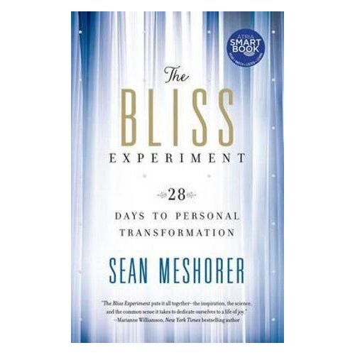 Bliss Experiment: 28 Days to Personal Transformation