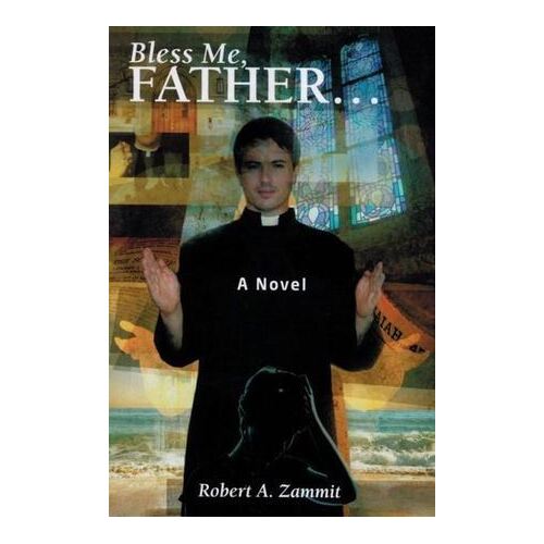 Bless Me Father...