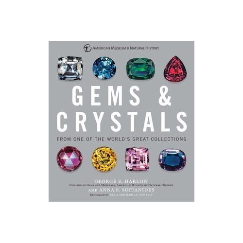 Gems & Crystals: From One of the World's Great Collections