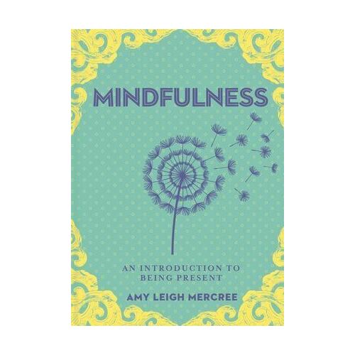 Little Bit of Mindfulness, A: An Introduction to Spirit Guidance