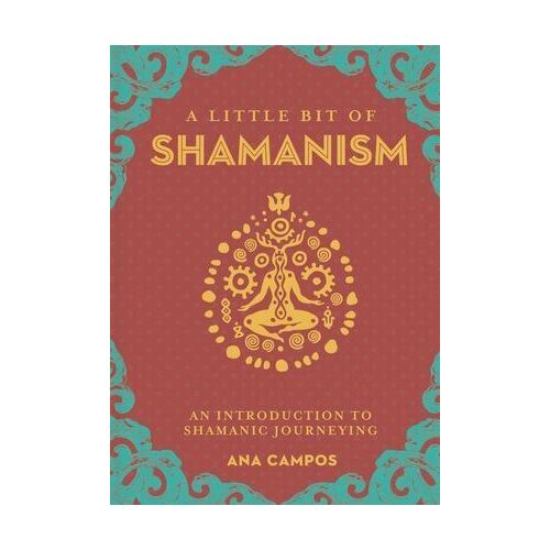 Little Bit of Shamanism  A