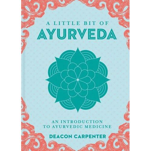 Little Bit of Ayurveda  A