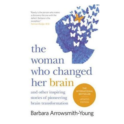 Woman Who Changed Her Brain, The: Revised Edition