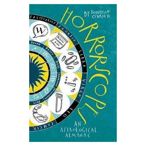 Horrorscopes: An Astrological Almanac