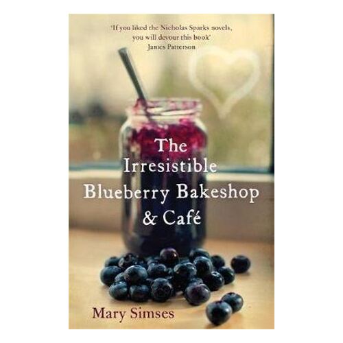 Irresistible Blueberry Bakeshop and Cafe: A heartwarming  romantic summer read
