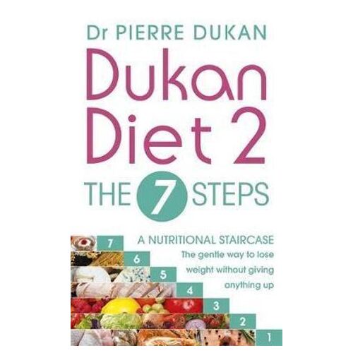 Dukan Diet 2 - The 7 Steps