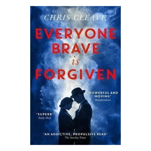 Everyone Brave Is Forgiven