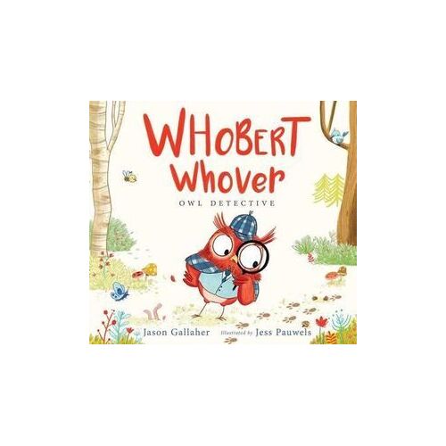Whobert Whover  Owl Detective