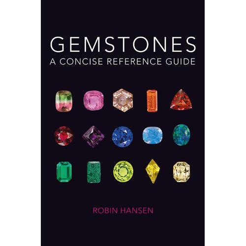 Gemstones: A Concise Reference Guide
