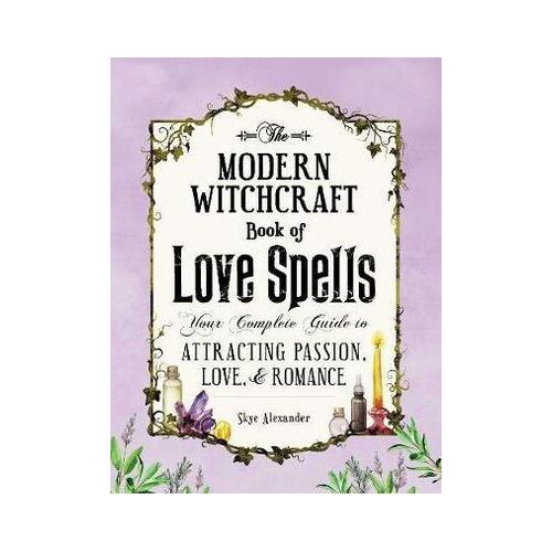 Modern Witchcraft Book of Love Spells