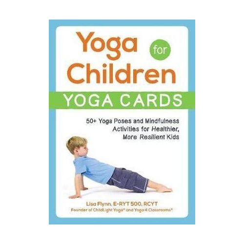 Yoga for Children--Yoga Cards - 50+ Yoga Poses and Mindfulness Activities