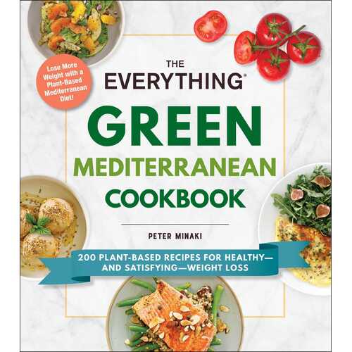 Everything Green Mediterranean Cookbook