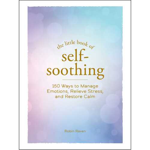 Little Book of Self-Soothing