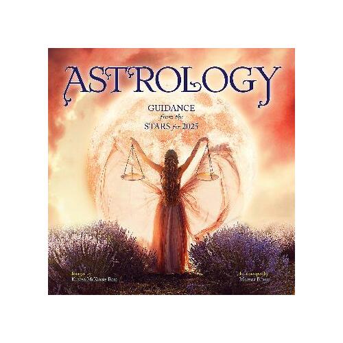 Astrology Wall Calendar 2025: Guidance from the Stars for 225