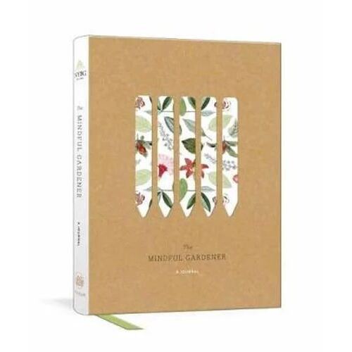 Mindful Gardener, The: A Journal