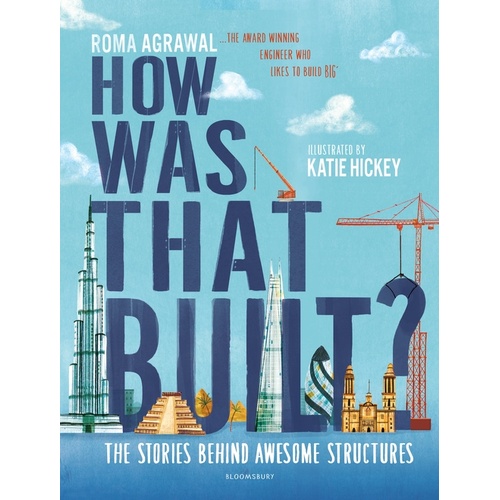 How Was That Built?