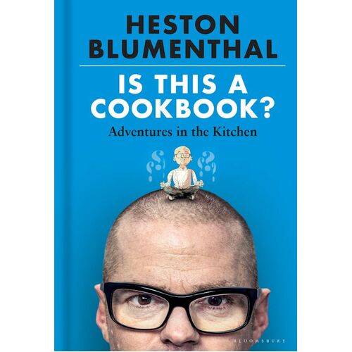 Is This A Cookbook?: Adventures in the Kitchen