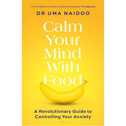 Calm Your Mind with Food