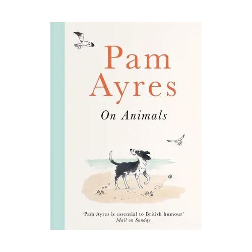 Pam Ayres on Animals