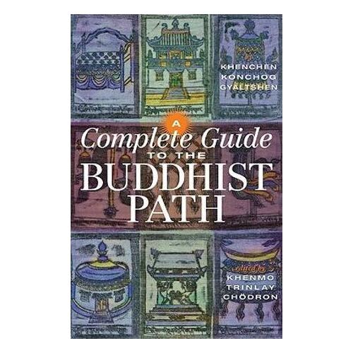 Complete Guide to the Buddhist Path, A
