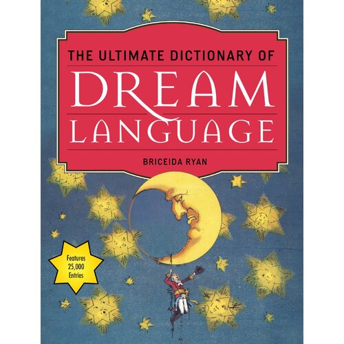 Ultimate Dictionary of Dream Language