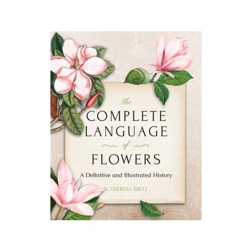 Complete Language of Flowers, The: A Definitive and Illustrated History - Pocket Edition